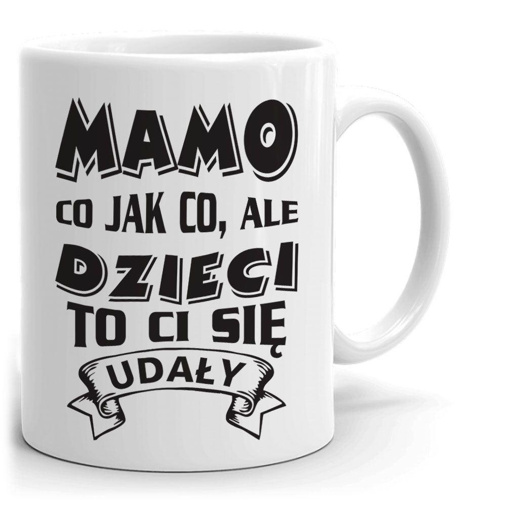 zdjęcie: mama 33 - kubek