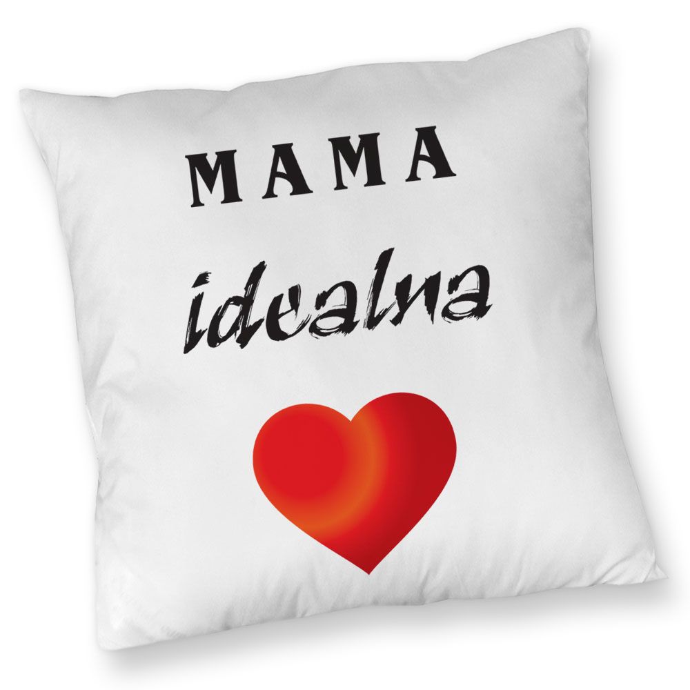 zdjęcie: mama idealna 01 - poduszka