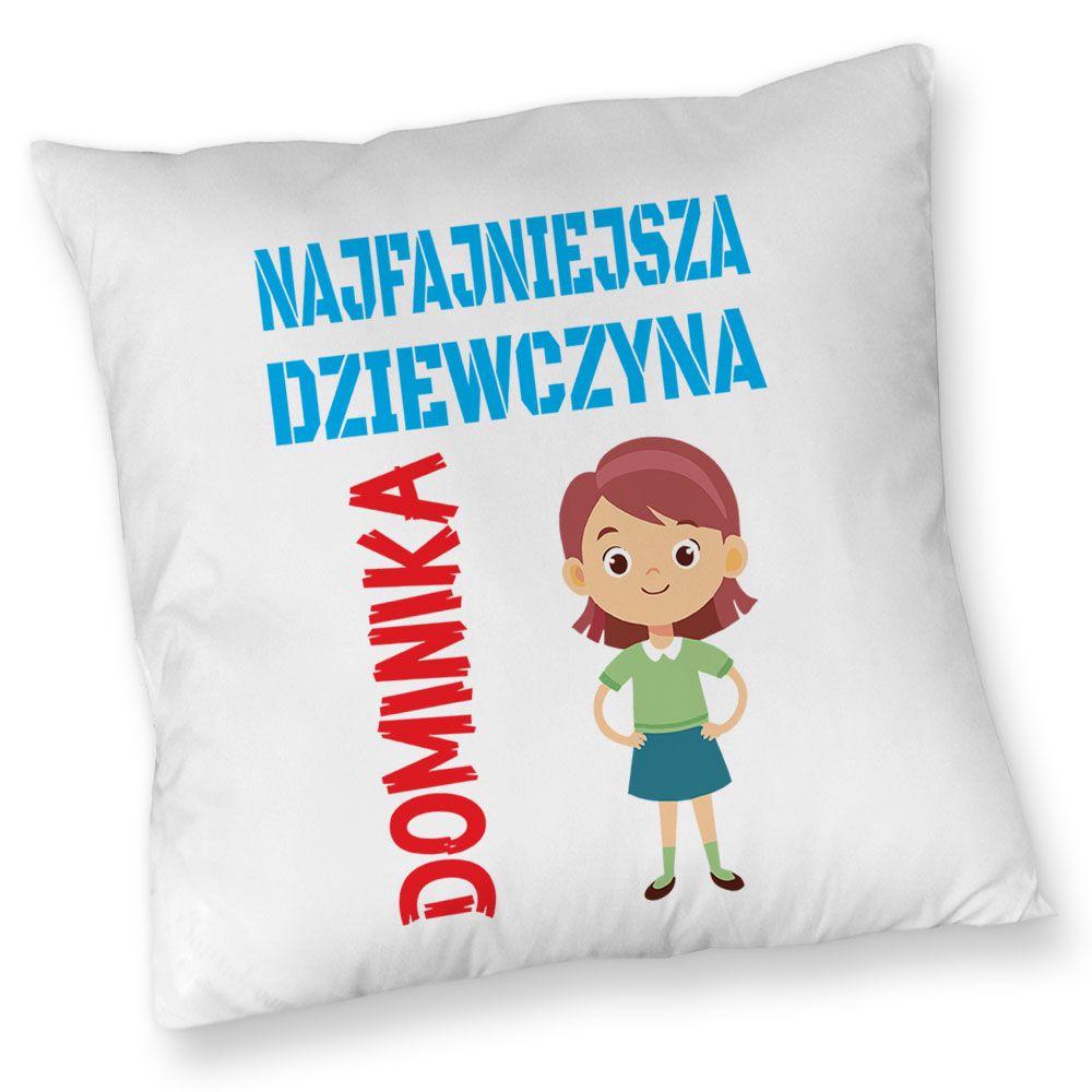 zdjęcie: najfajniejsza dziewczyna 01 - poduszka