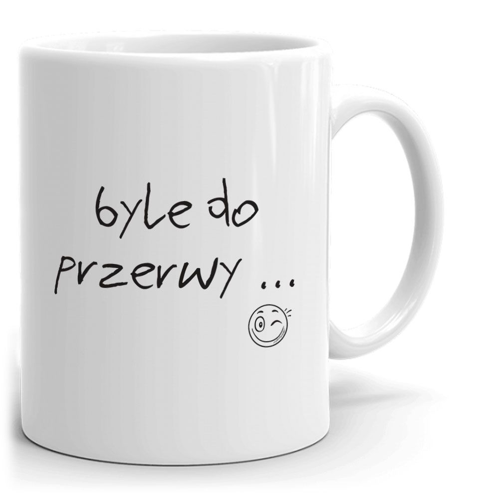 byle do przerwy - kubek